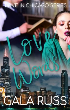 Love Words (ON HOLD) by galarussauthor