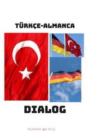 Türkçe-Almanca dialog by nureeak