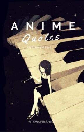 Anime Quotes de YumeHime96