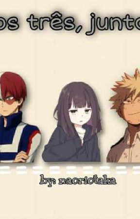 Nos três, juntos (Todoroki, Bakugou e sn) oleh bnhafics__