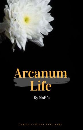 ARCANUM LIFE от NoEFaa