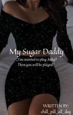 My Sugar Daddy  by chill_pill_all_day