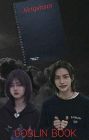 GOBLIN BOOK بقلم Rhe_12