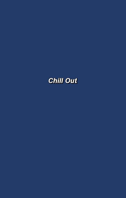 T.H. Story ~ Chill Out by what_if_we_lied