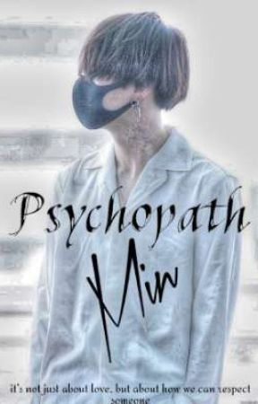 (MYG) PSYCHOPATH MIN by blusxieyraa
