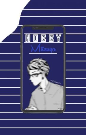 H O B B Y || Mitsuya ✓ de hwannzx