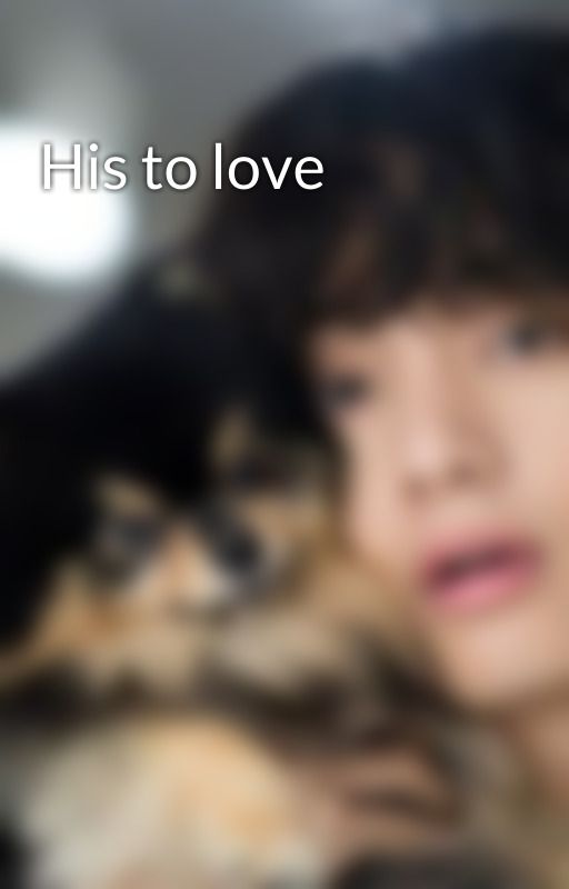 His to love by rufaromushakwa