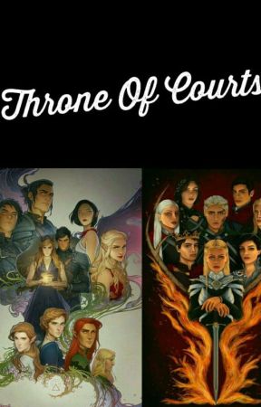 Throne Of Courts by Alison_5201314