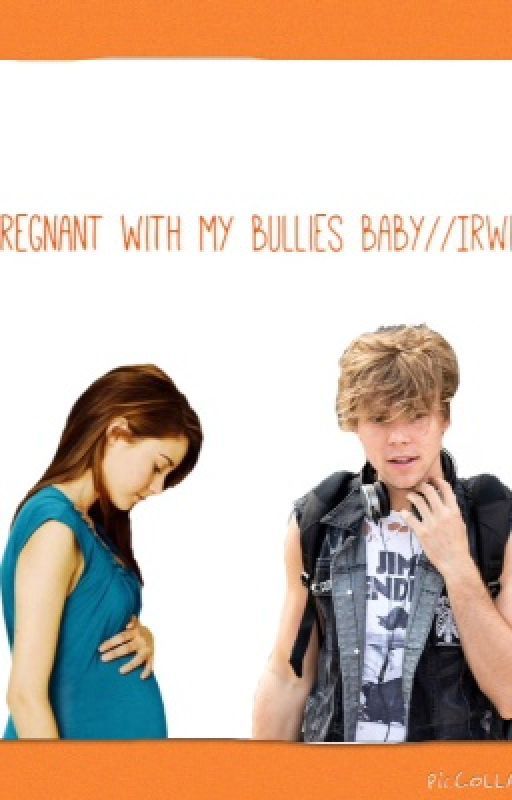 Pregnant with my bullies baby// Irwin by Ashtonz_Dimplez