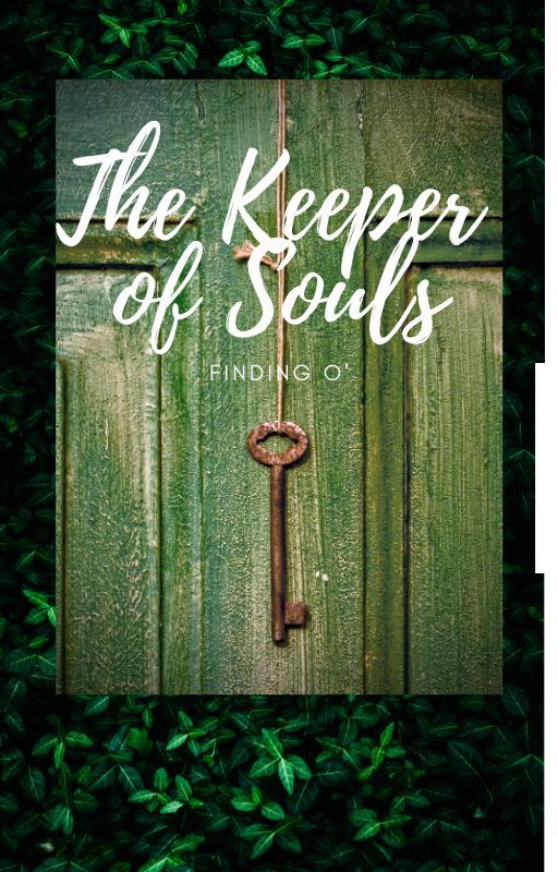 The Keeper of Souls, de HallieHermiller