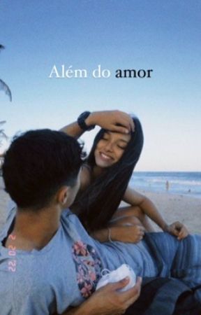 Além Do Amor  by Itsjoanaholder