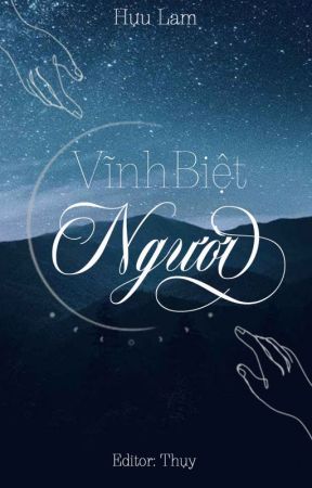 VĨNH BIỆT NGƯỜI (ĐM-Edit) by hinh_hu_khong