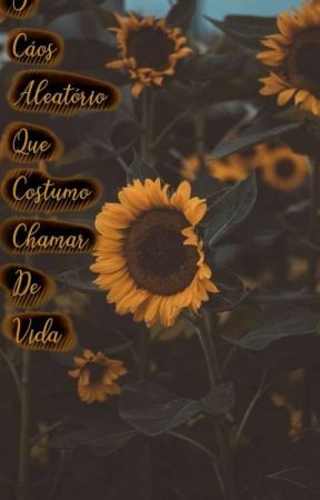 ▪{O Cáos Aleatório Que Costumo Chamar De Vida }▪ oleh FoxFoxyFox