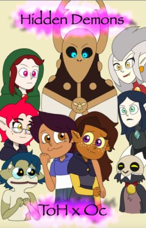 The Owl House x Oc: Hidden Demons (S1+ 2) by Mosskatani1