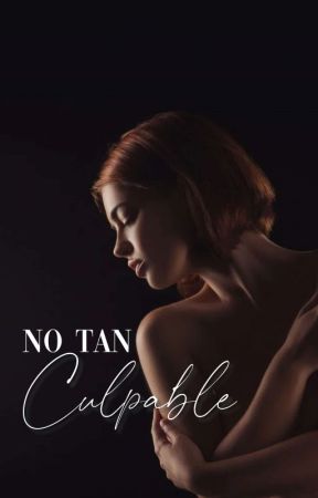 No Tan Culpable ~ 🔞 ~ ( No Tan Inocente II)  by HotneyMoon