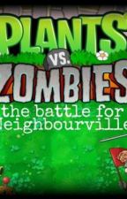 plants vs zombies la batalla por Neighbourville by nethernigh