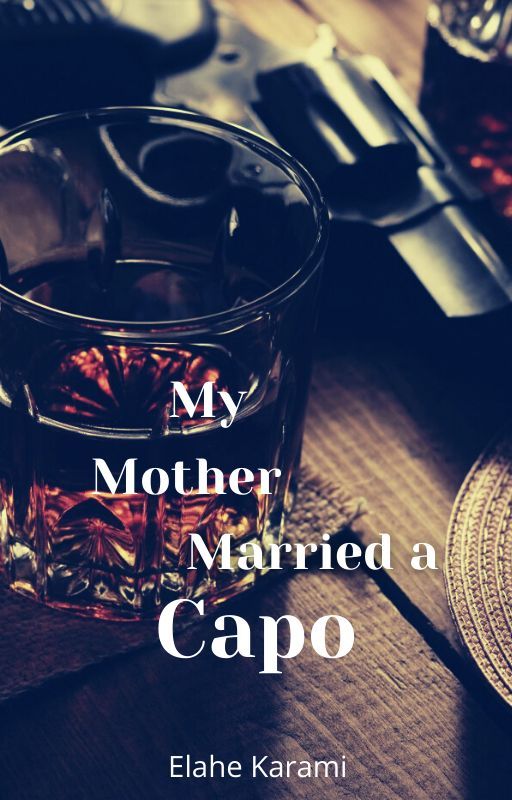 My mother married a Capo by ElaheKarami