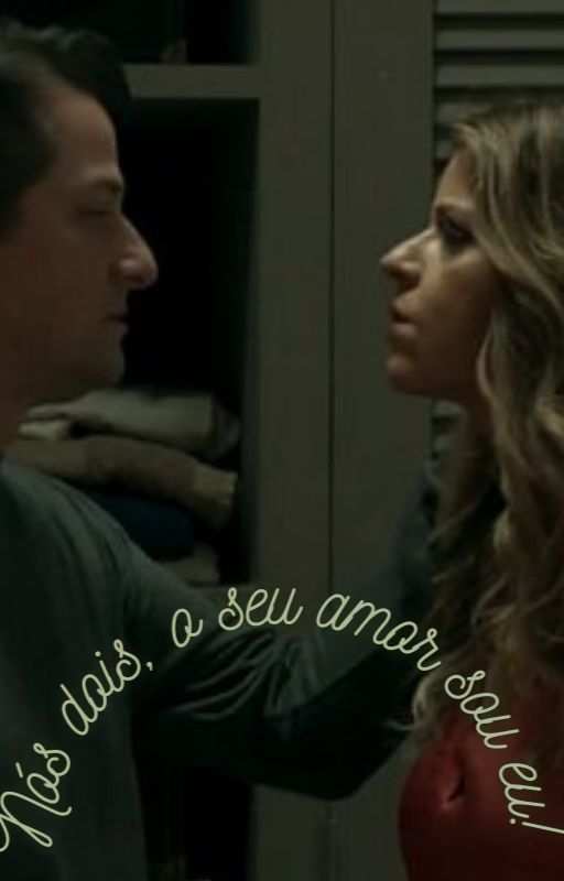 Nós dois, o seu amor sou eu!, de JehCalazans