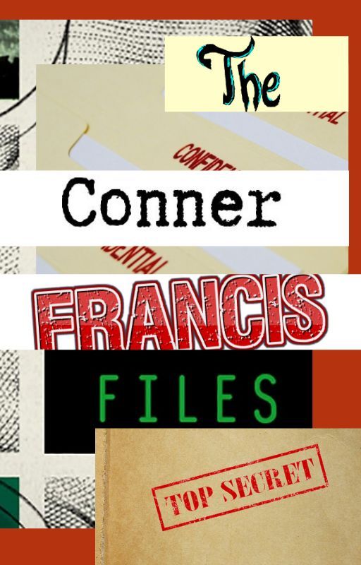 The Conner Francis Files by MilaDaryo
