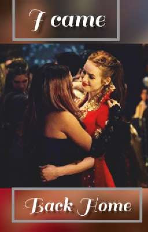 I came back home || Choni de gay_for_Evie