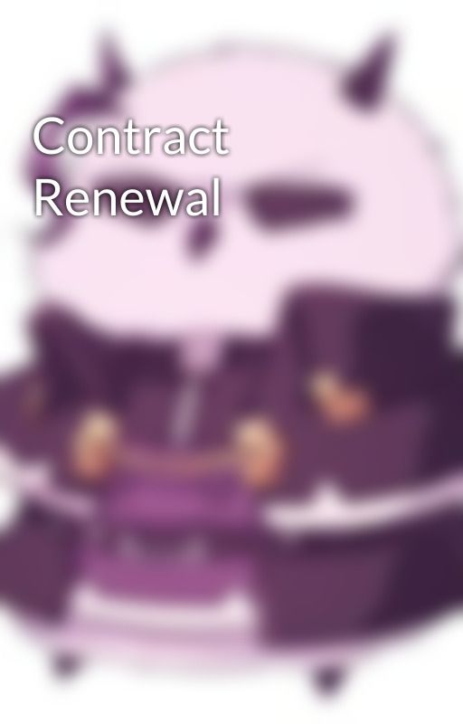 Contract Renewal by KamenShichiro