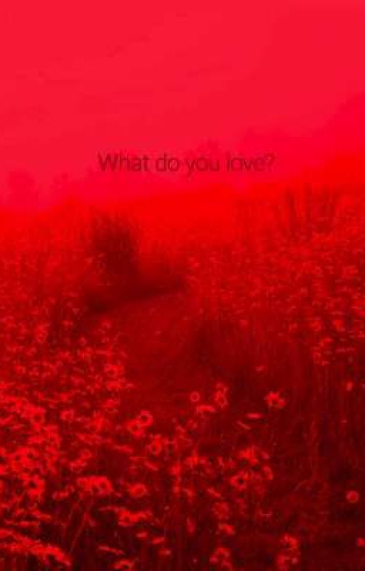 What do you love? av Nastia_Handa