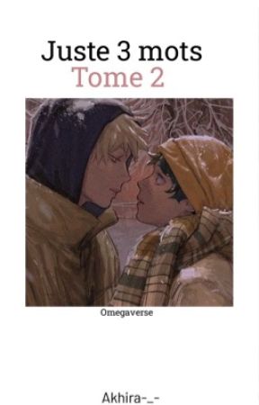 Jutes 3 mots, Tome 2 by Akhira-_-