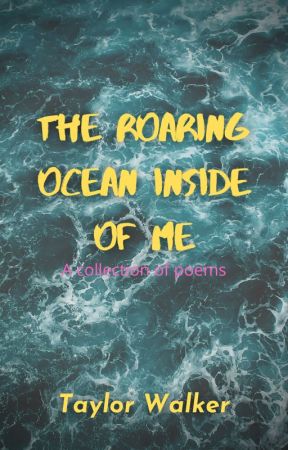 The Roaring Ocean Inside of Me von Tail0rMade22