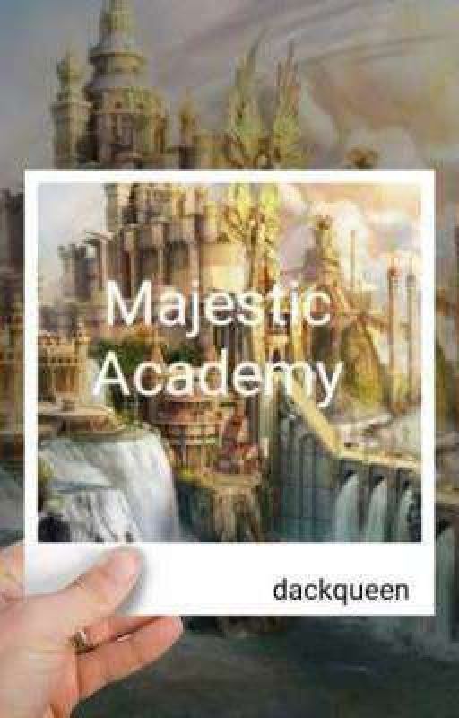 Majestic Academy  by dackqueen