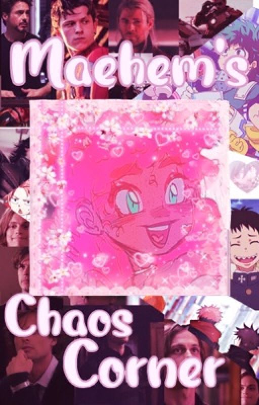Maehem's Chaos Corner by Maehem_The_Misfit