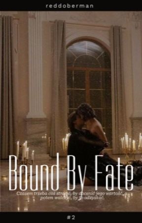 Bound By Fate #2 oleh reddoberman