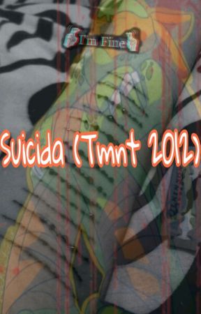 •Suicida• (Tmnt 2012)   oleh LizzieBane315