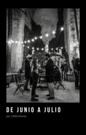 De junio a julio | Serquel by 2400millones