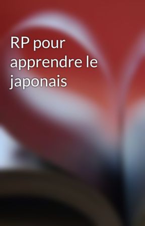 RP pour apprendre le japonais by LearntheJapanese