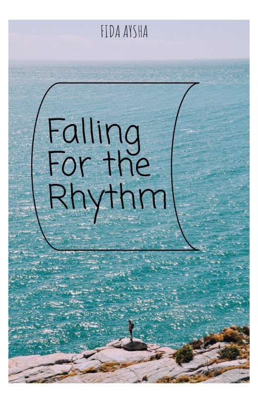 Falling For The Rhythm by Aysha0o7