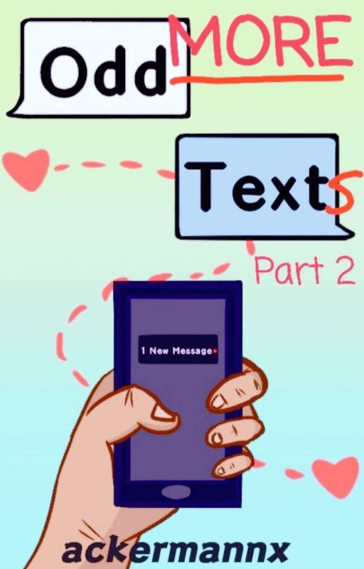 ackermannx tarafından yazılan More Odd Texts (Odd Text Part 2) adlı hikaye