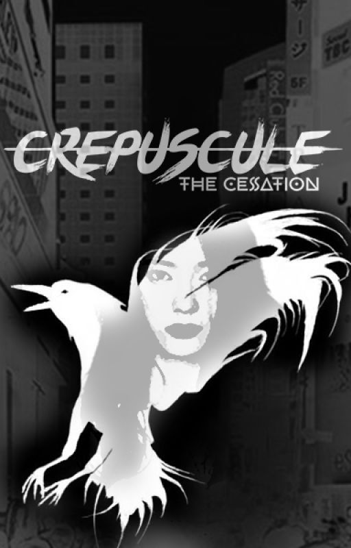 CREPUSCULE : The Cessation by abpppanda