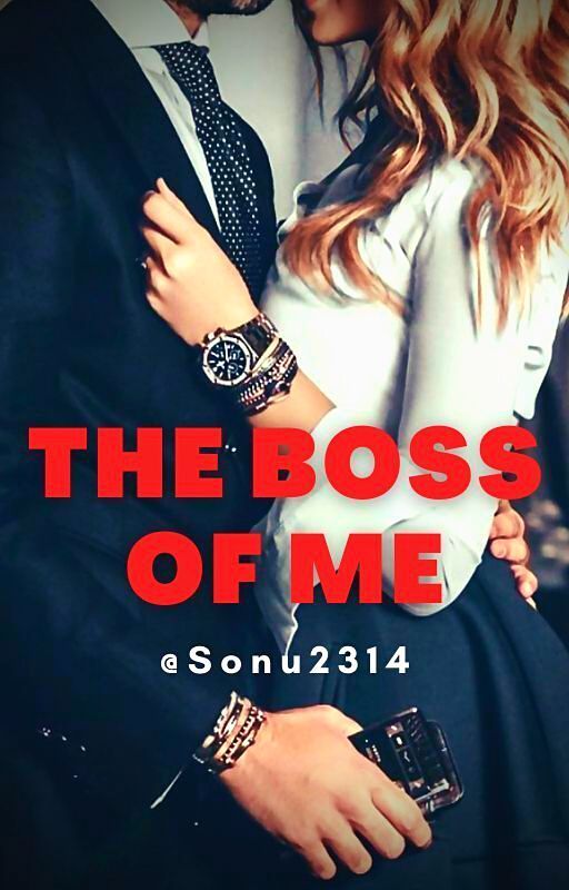 The Boss of Me av Sonu2314