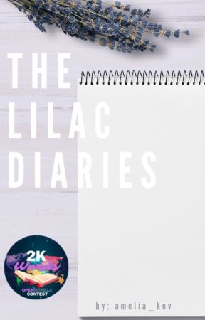 The Lilac Diaries | ONC 2022 by amelia_kov