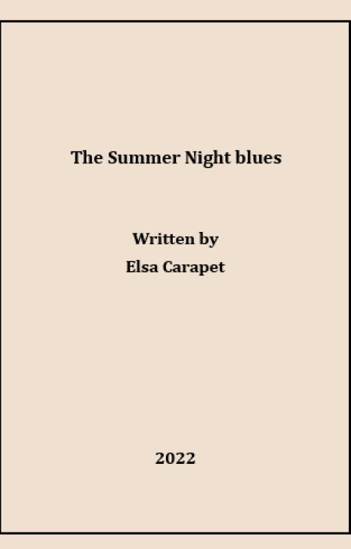 The Summer Night blues by FrenchFictions