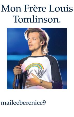 Mon frère Louis Tomlinson. by maileeberenice9