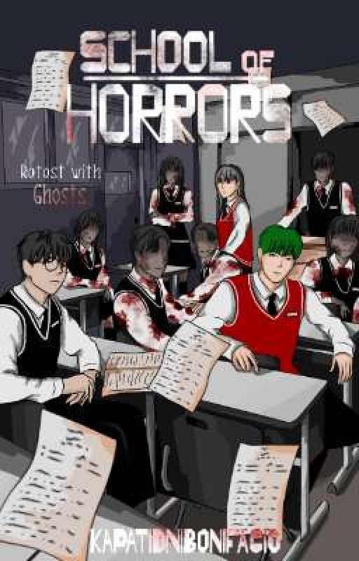 School Of Horrors by KapatidNiBonifacio