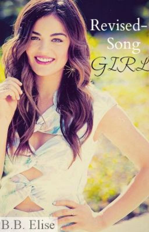 Revised-Song Girl (One Direction) *WILL NO LONGER BE UPDATED by booksbyelise