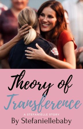 Theory of Transference (Stefanielle) de stefaniellebaby