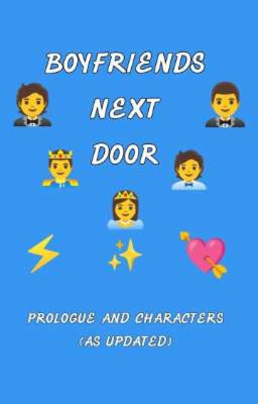 BOYFRIENDS NEXT DOOR, de charlie_maine_choi