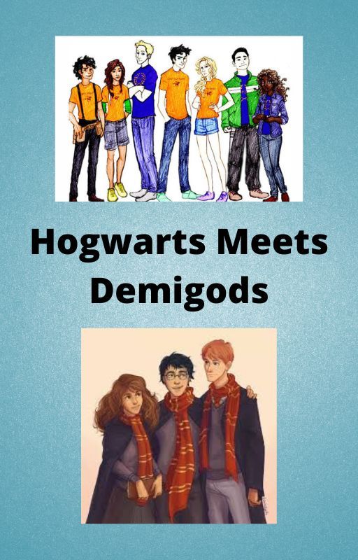 Hogwarts meets Demigods od Caffeinated_fangirl