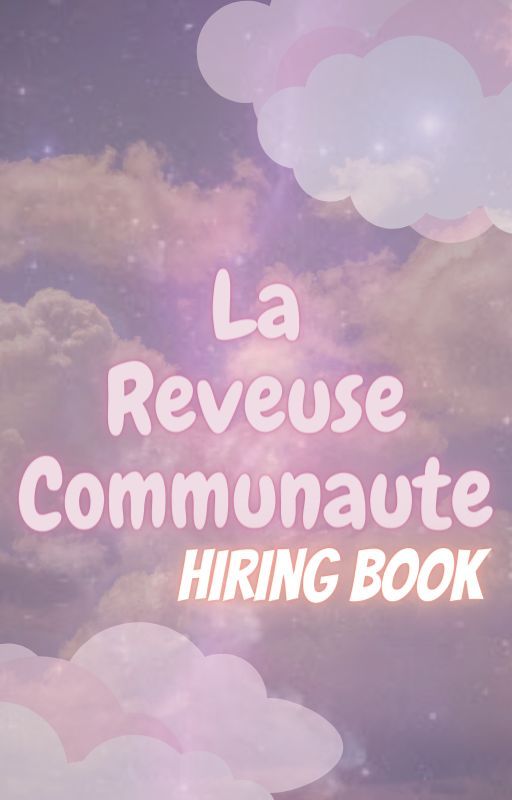 La Rêveuse Communauté Hiring book by LaReveuseCommunaute