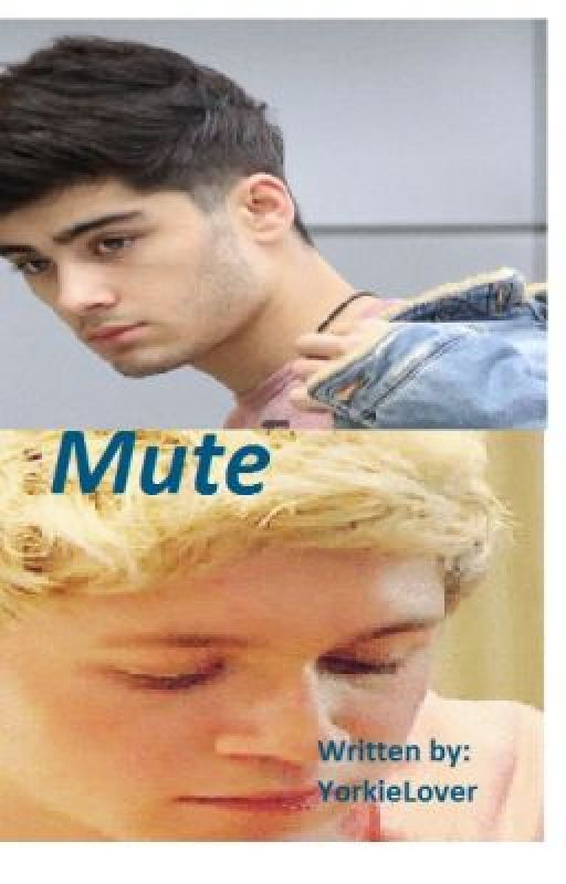 Mute (Ziall) (on hold) by Yorkielover