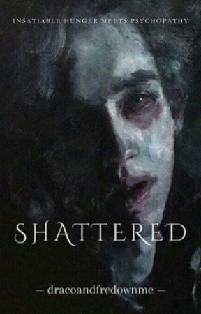 shattered | f.w, d.m by dracoandfredownme