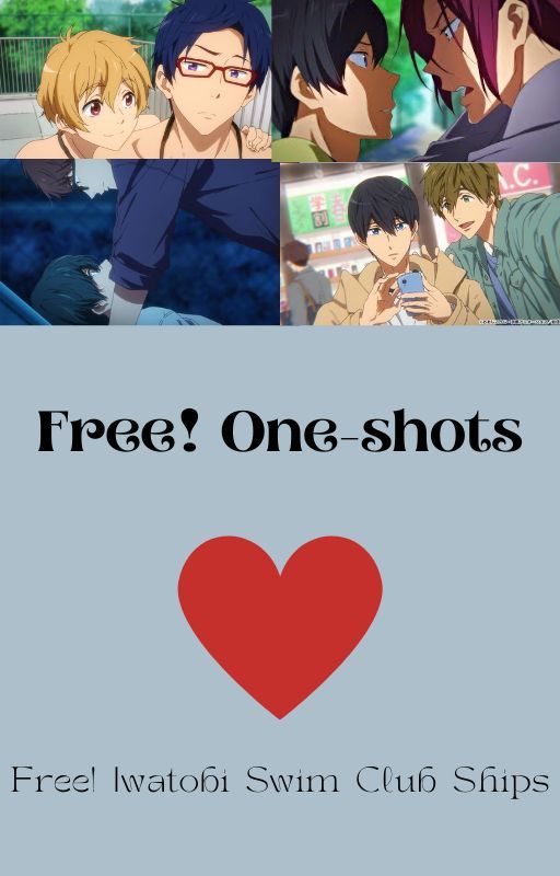 Free! Iwatobi Swim Club Ship One-shots oleh Somos_Uno